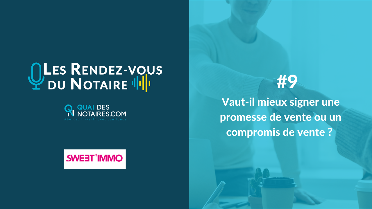 Quelle est la différence entre promesse et compromis de vente